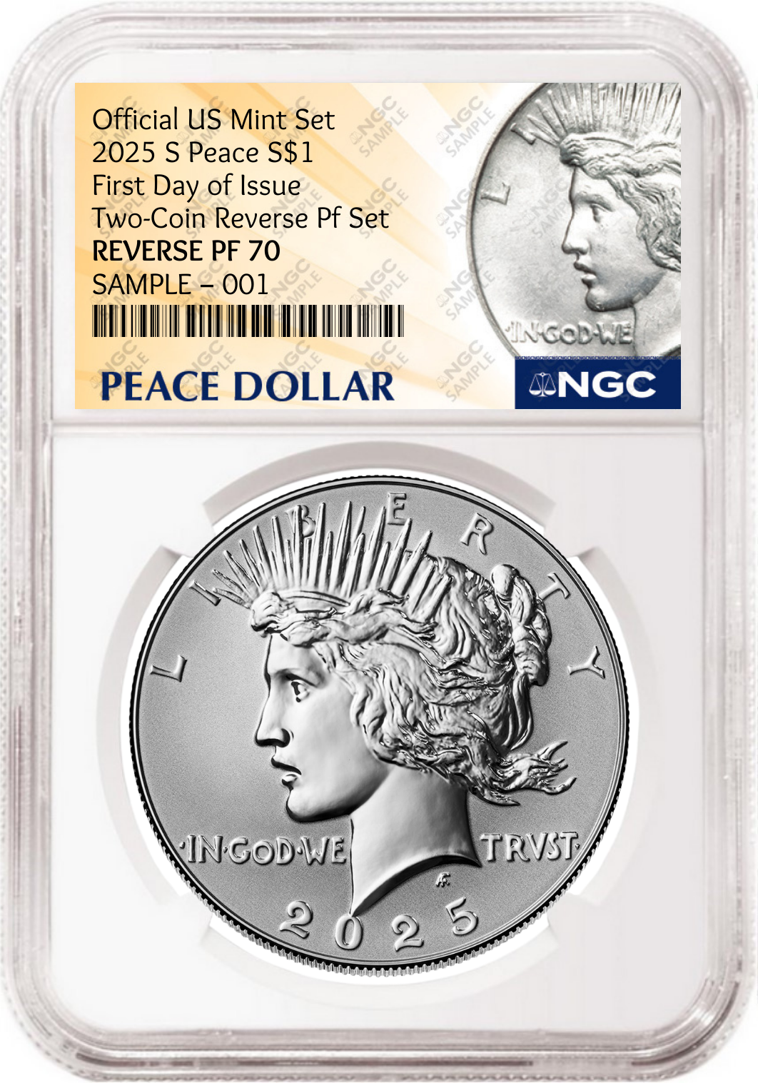 2025 Reverse Proof Peace Silver Dollar NGC RP 70 First Day of Issue Peace