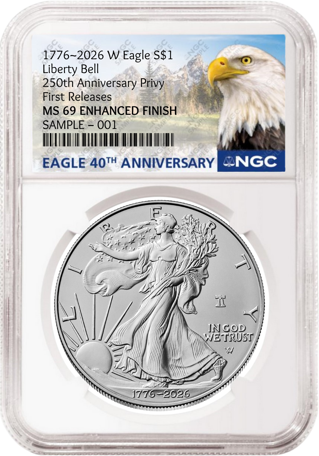2026 W Enhanced Uncirculated Silver Eagle NGC MS 69, First Releases 40th Anniversary Eagle/Mountain Label