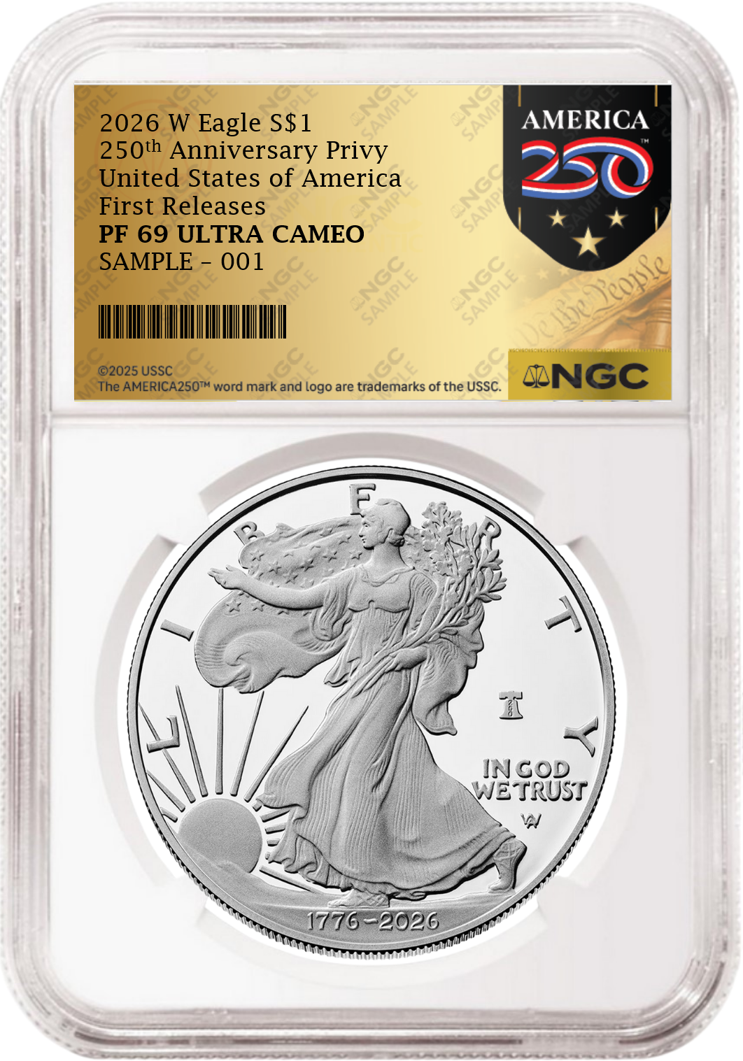 2026 W 250th Anniversary Proof Silver Eagle NGC PF 69 UC, First Releases Gold 250