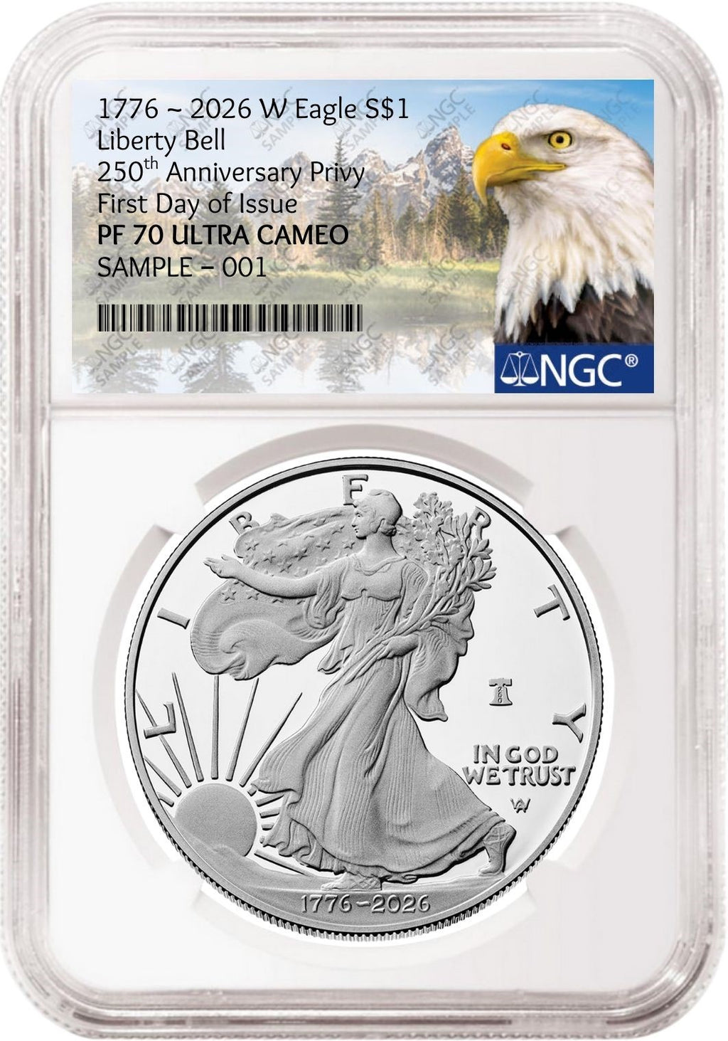 2026 W Proof Silver Eagle Liberty Bell Privy NGC PF 70 UC, First Day of Issue Mtn