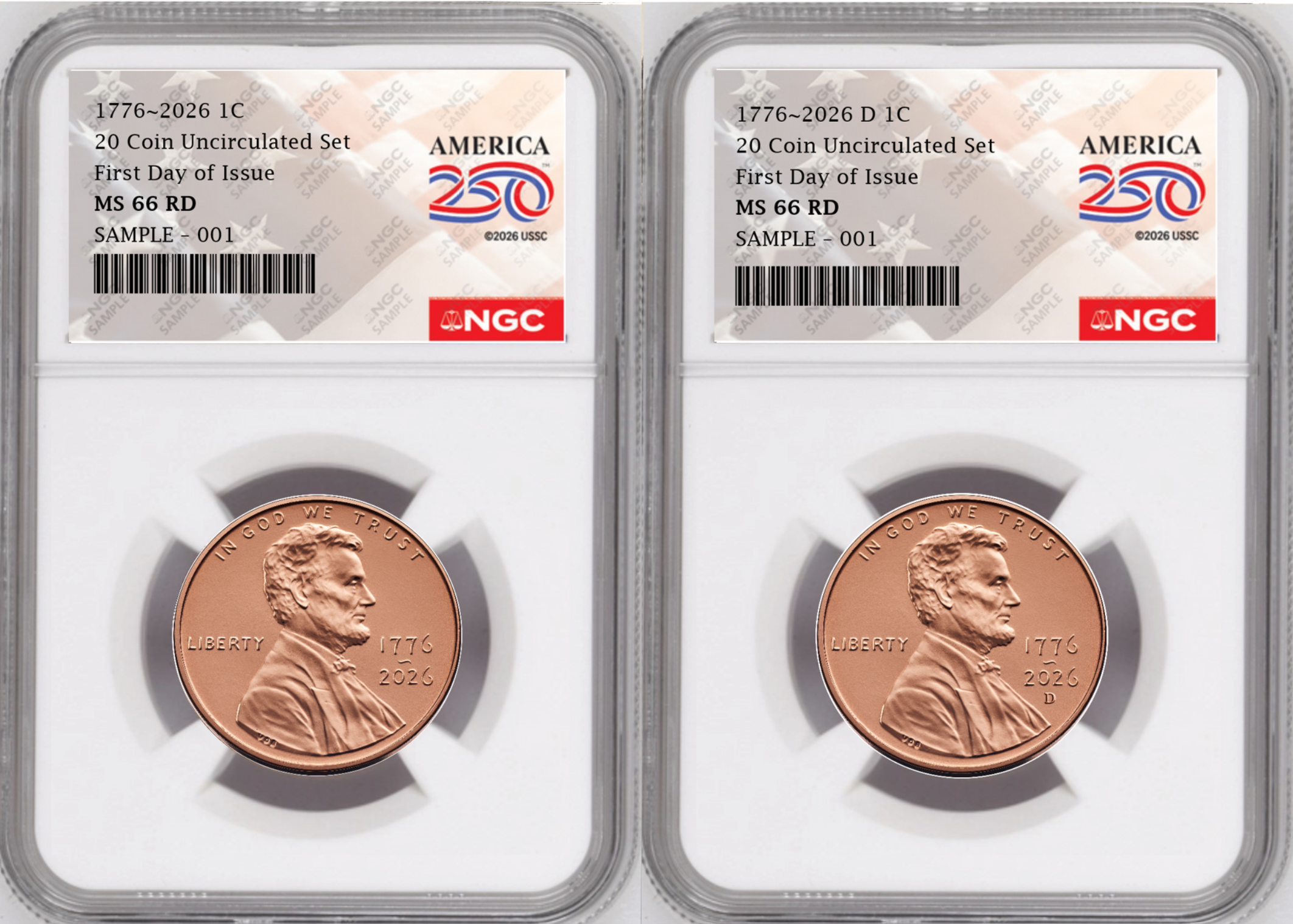 2 Coin set, 1776-2026 P & D Lincoln Cent , NGC MS 66 RD First Day of Issue, 250 Flag