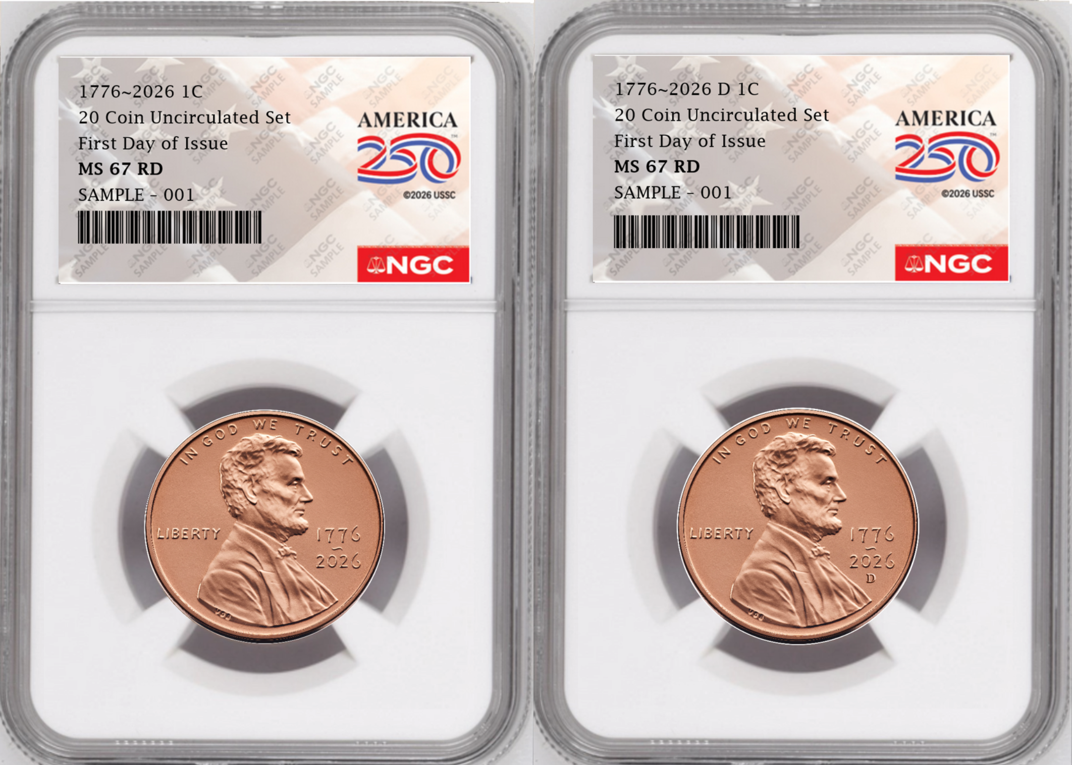 2 Coin set, 1776-2026 P & D Lincoln Cent , NGC MS 67 RD First Day of Issue, 250 Flag
