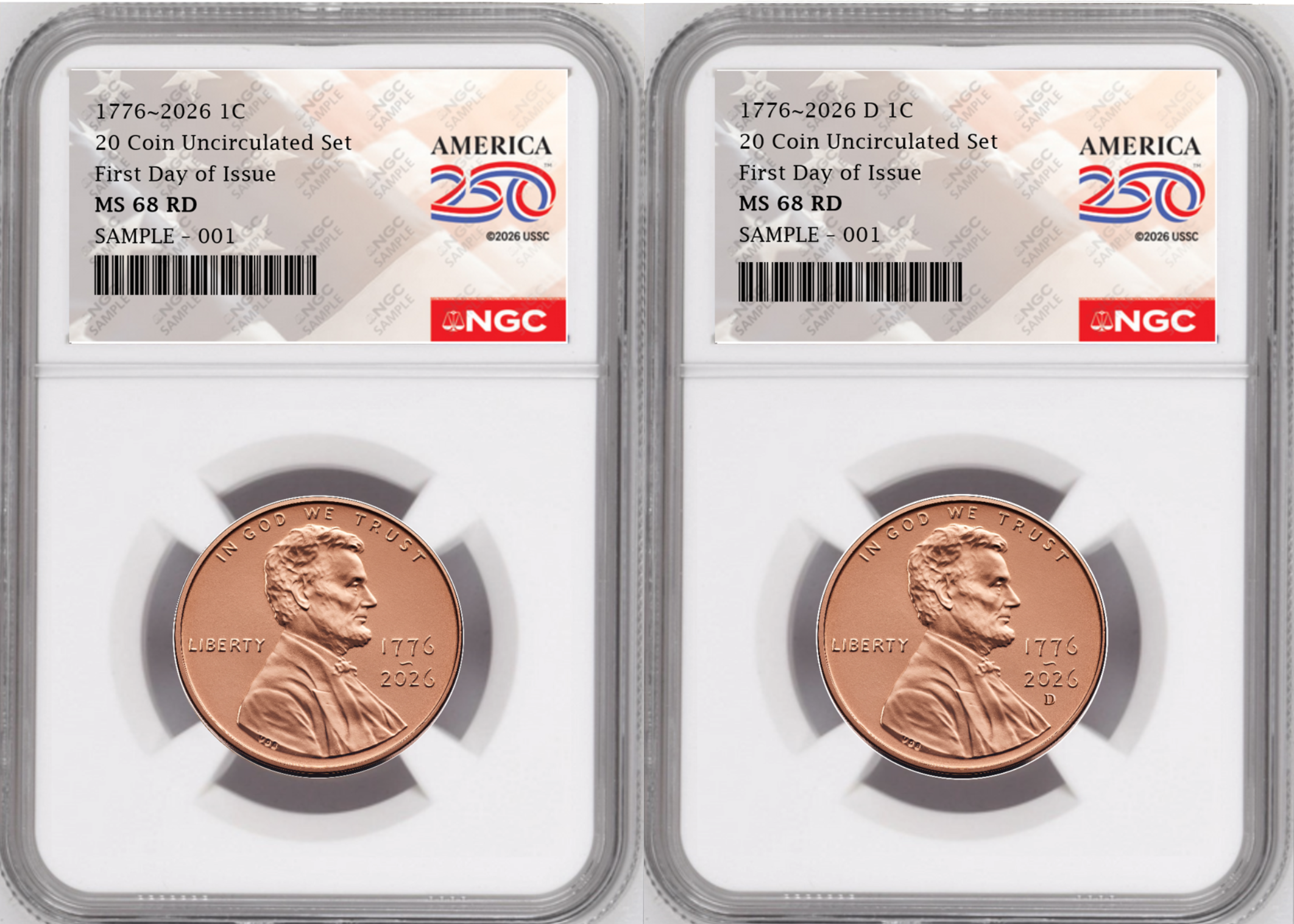 2 Coin set, 1776-2026 P & D Lincoln Cent , NGC MS 68 RD First Day of Issue, 250 Flag