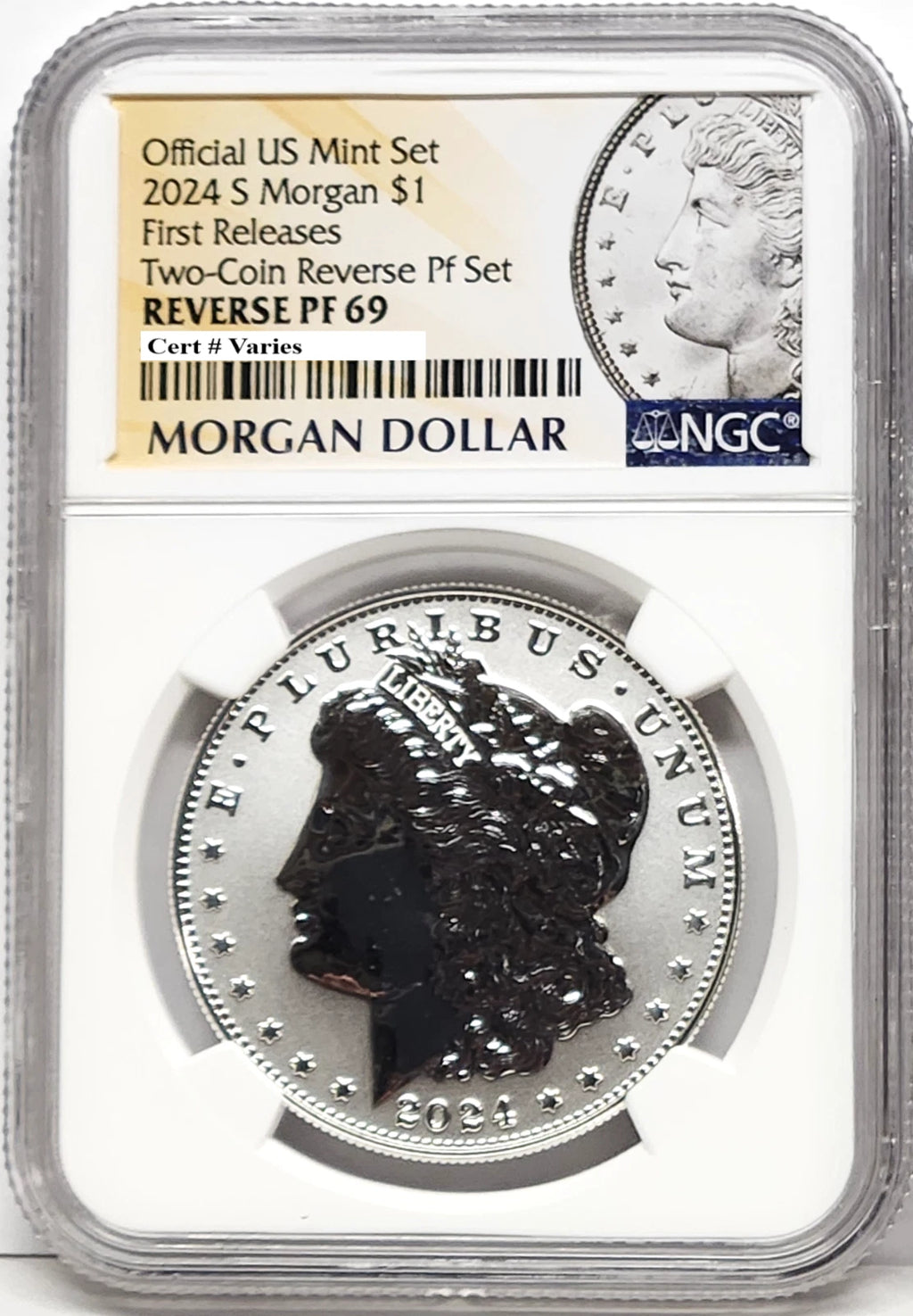 Obverse side of 2024 S reverse proof Morgan silver dollar in NGC slab with Morgan dollar label