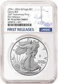 2026 W proof American Eagle Silver Dollar with 250th Anniversary Liberty Bell privy graded by NGC with the blue first releases label.
