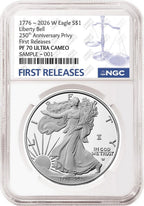 2026 W proof American Eagle Silver Dollar with 250th Anniversary Liberty Bell privy graded by NGC with the blue first releases label.