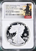 2025 W proof American Silver Eagle with US Army 250th anniversary privy graded by NGC with the commemorative military 250th anniversary label.