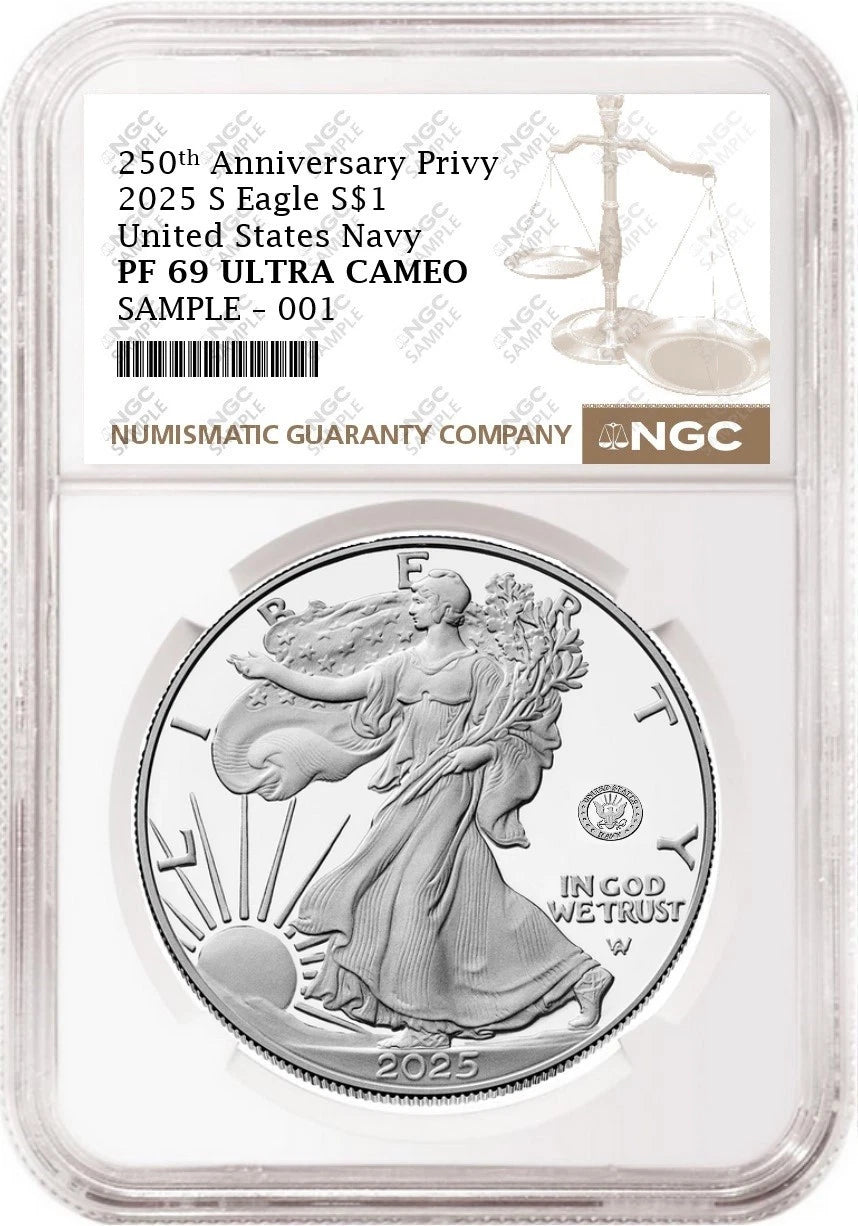 An NGC graded 2025 s proof American Eagle Silver Dollar with US Navy 250th anniversary privy with the standard brown label.