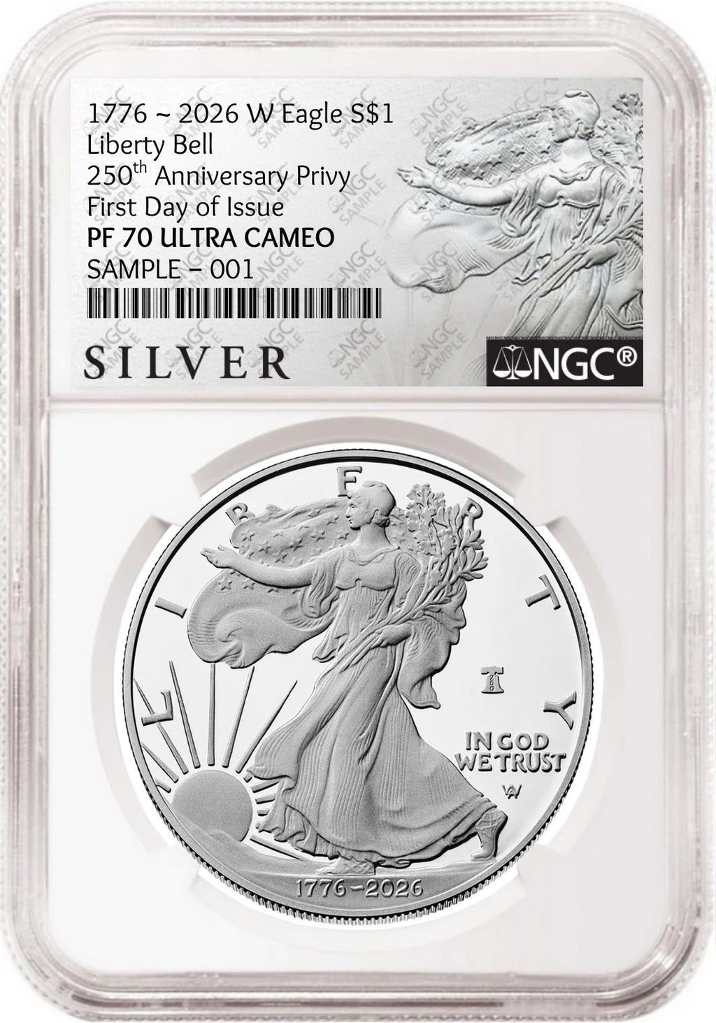 2026 W proof American Eagle Silver Dollar with 250th Anniversary Liberty Bell privy graded by NGC with the American Liberty Series label.