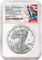2026 W proof American Eagle Silver Dollar with 250th Anniversary Liberty Bell privy graded by NGC with the Statue of Liberty and Flag label.