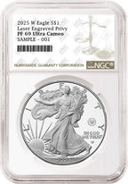 2025 W proof American Eagle Silver Dollar with laser engraved privy graded by NGC with the standard brown label.