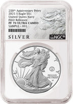 An NGC graded 2025 s proof American Eagle Silver Dollar with US Navy 250th anniversary privy with the silver American liberty series label.