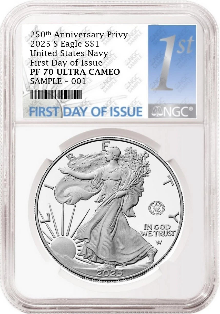 An NGC graded 2025 s proof American Eagle Silver Dollar with US Navy 250th anniversary privy with the first day of issue label.