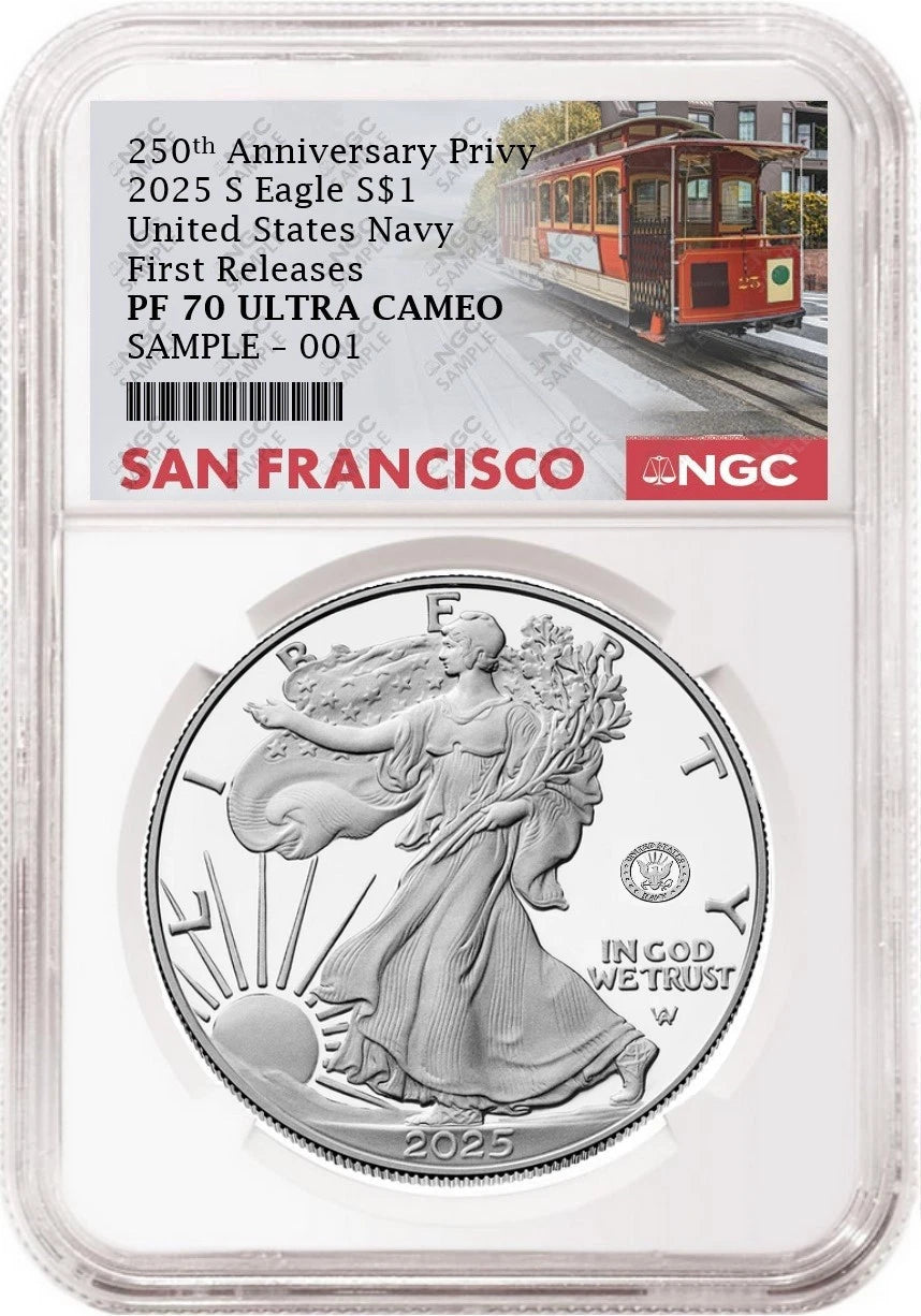 An NGC graded 2025 s proof American Eagle Silver Dollar with US Navy 250th anniversary privy with the San Francisco cable car label.