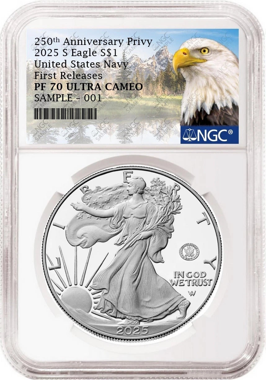 An NGC graded 2025 s proof American Eagle Silver Dollar with US Navy 250th anniversary privy with the eagle mountain label.
