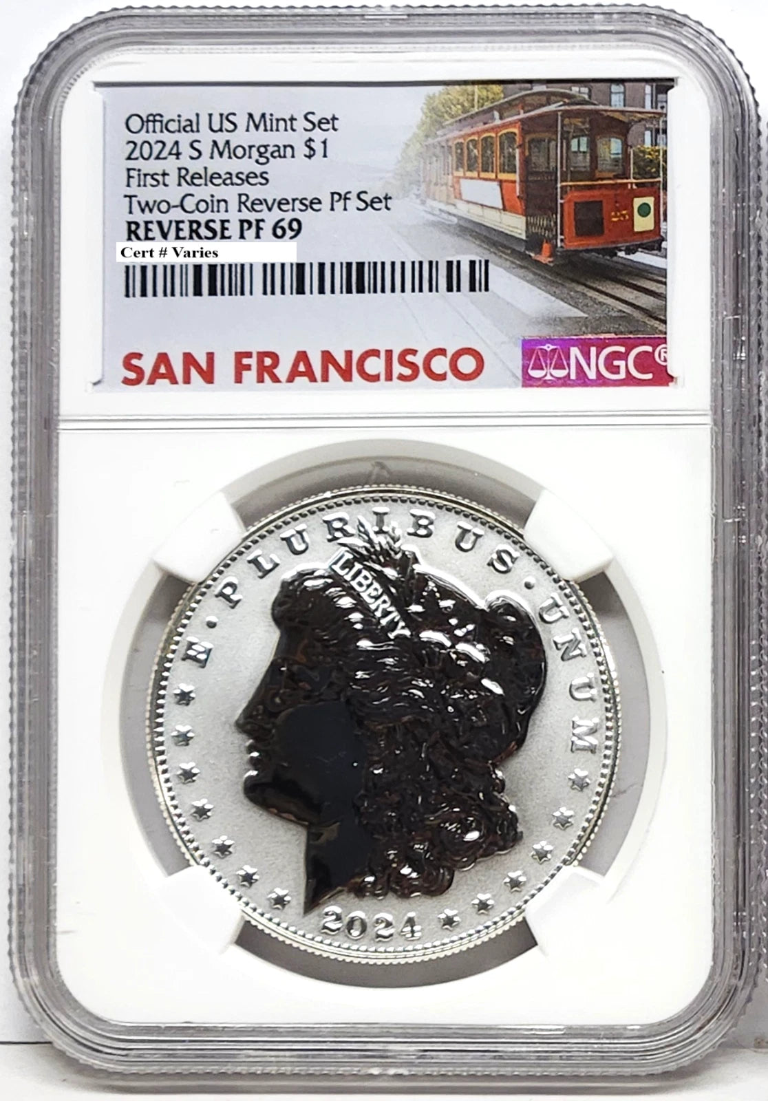 Obverse side of 2024 S reverse proof Morgan silver dollar in NGC slab with San Francisco trolley label