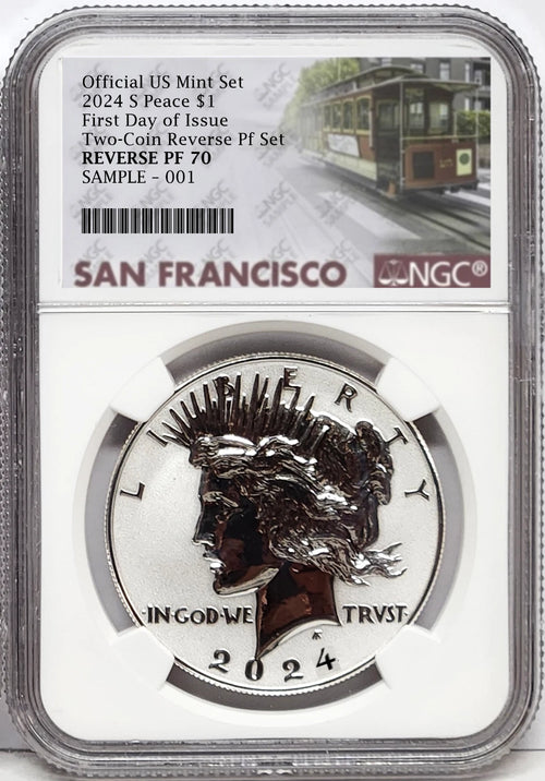 Obverse side of 2024 S reverse proof Peace silver dollar in NGC slab with San Francisco trolley label