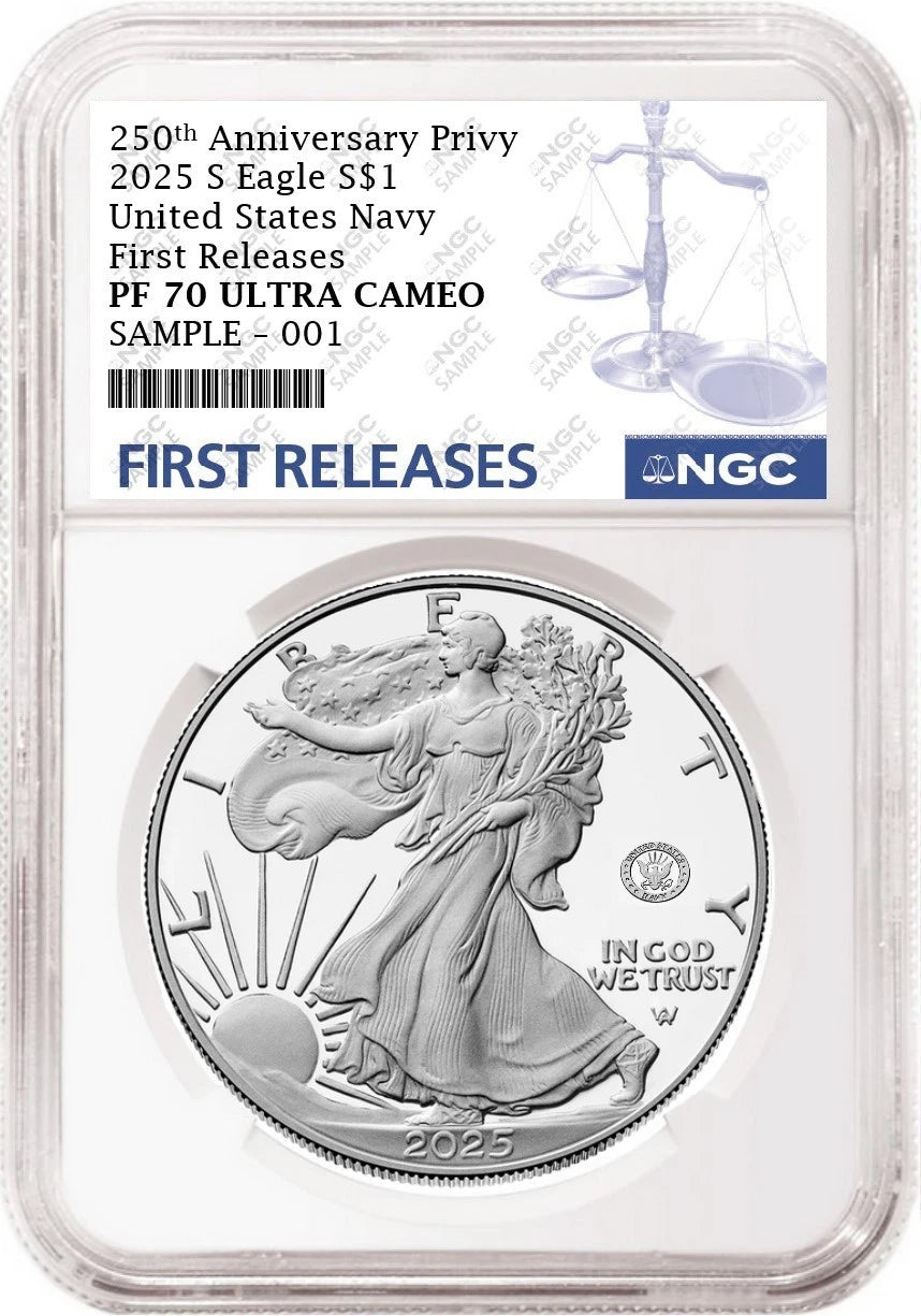 An NGC graded 2025 s proof American Eagle Silver Dollar with US Navy 250th anniversary privy with the blue first releases label.