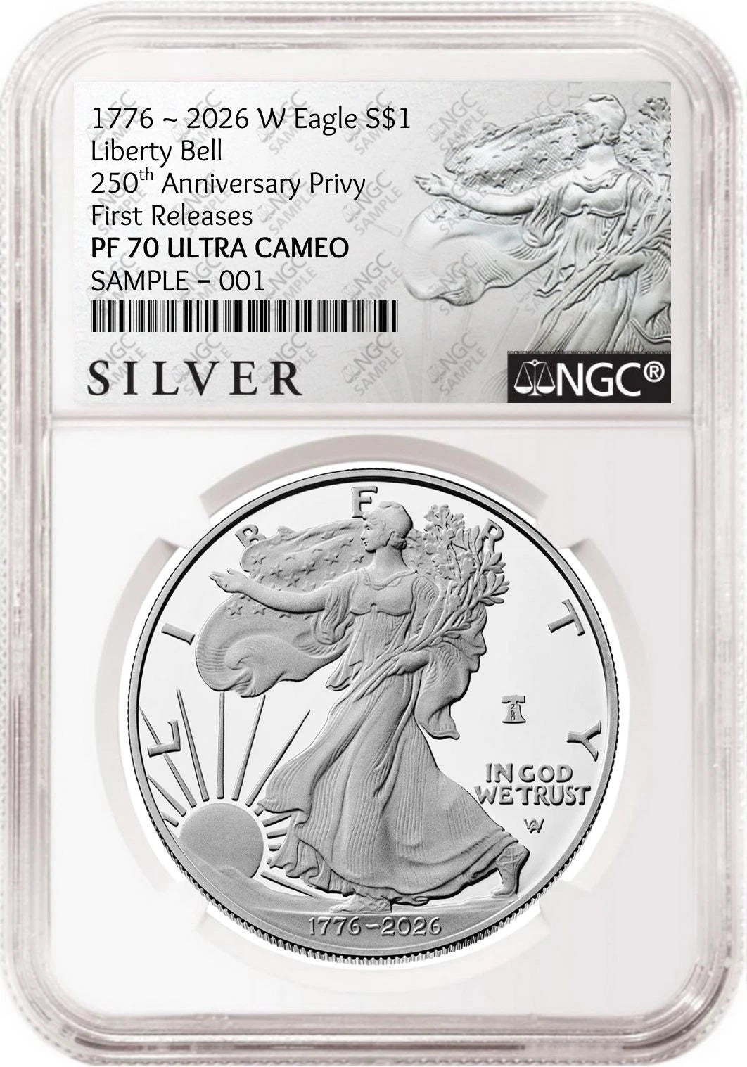 2026 W proof American Eagle Silver Dollar with 250th Anniversary Liberty Bell privy graded by NGC with the American Liberty Series label.