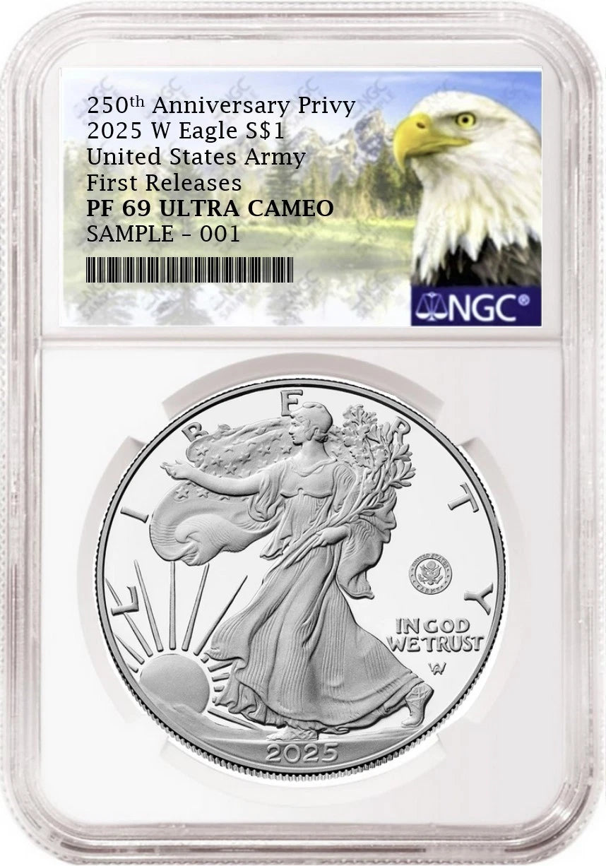 2025 W proof American Silver Eagle with US Army 250th anniversary privy graded by NGC with the eagle mountain label.